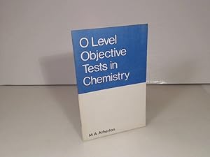 O Level Objective Tests in Chemistry.