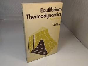 Imagen del vendedor de Equilibrium Thermodynamics. a la venta por Antiquariat Silvanus - Inhaber Johannes Schaefer