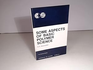 Some Aspects of Basic Polymer Science. (= Monographs for Teachers - Number 28).
