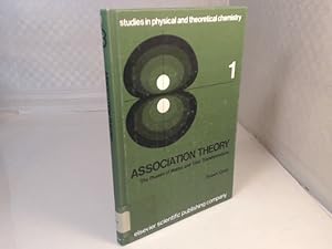 Immagine del venditore per Association Theory. The Phases of Matter and Their Transformations. (= Studies in Physical and Theoretical Chemistry, Volume 1). venduto da Antiquariat Silvanus - Inhaber Johannes Schaefer