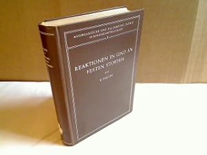 Seller image for Reaktionen in und an festen Stoffen. (= Anorganische und allgemeine Chemie in Einzeldarstellungen -Band 2). for sale by Antiquariat Silvanus - Inhaber Johannes Schaefer