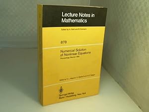 Bild des Verkufers fr Numerical Solution of Nonlinear Equations. Proceedings, Bremen 1980. (= Lecture Notes in Mathematics - Band 878). zum Verkauf von Antiquariat Silvanus - Inhaber Johannes Schaefer