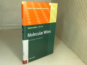 Molecular Wires From Design to Properties. (= Topics in Current Chemistry, Volume 257).