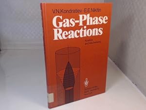 Imagen del vendedor de Gas-Phase Reactions. Kinetics and Mechanisms. a la venta por Antiquariat Silvanus - Inhaber Johannes Schaefer