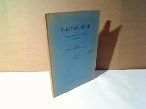 Seller image for Elektrochemie. Erster Teil: Theoretische Grundlagen. for sale by Antiquariat Silvanus - Inhaber Johannes Schaefer