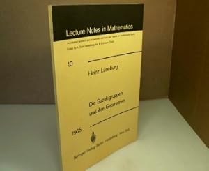 Bild des Verkufers fr Die Suzukigruppen und ihre Geometrien. Vorlesung Sommersemester 1965 in Mainz. (= Lecture Notes in Mathematics, Volume 10). zum Verkauf von Antiquariat Silvanus - Inhaber Johannes Schaefer