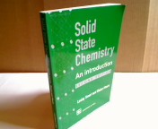 Image du vendeur pour Solid State Chemistry. An Introduction. mis en vente par Antiquariat Silvanus - Inhaber Johannes Schaefer