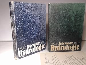 Angewandte Hydrologie. Teil 1: Berechnung und Regelung des Durchflusses der Flüsse; Teil 2: Der W...