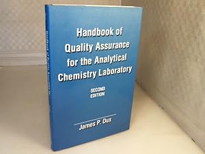 Bild des Verkufers fr Handbook of Quality Assurance for the Analytical Chemistry Laboratory. zum Verkauf von Antiquariat Silvanus - Inhaber Johannes Schaefer