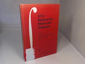 Bild des Verkufers fr ETO Multicenter Molecular Integrals. Proceedings of the First International Conference Held at Florida A&M University, Tallahassee, Florida, U.S.A., August 3-6, 1981. zum Verkauf von Antiquariat Silvanus - Inhaber Johannes Schaefer