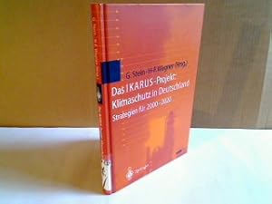 Seller image for Das IKARUS-Projekt. Klimaschutz in Deutschland. for sale by Antiquariat Silvanus - Inhaber Johannes Schaefer