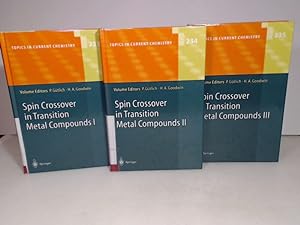 Spin Crossover in Transition Metal Compounds Volume I, Volume II and Volume III. (= Topics in Cur...