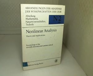 Bild des Verkufers fr Nonlinear Analysis Theory Proceedings of the Seventh International Summer School held at Berlin, GDR from August 27 to September 1, 1979. (= Abhandlungen der Akademie der Wissenschaften der DDR - Jahrgang 1981, Nr. 2 N). zum Verkauf von Antiquariat Silvanus - Inhaber Johannes Schaefer