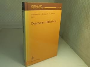 Immagine del venditore per Degenerate Diffusions. (= The IMA Volumes in Mathematics and its Applications - Volume 47). venduto da Antiquariat Silvanus - Inhaber Johannes Schaefer
