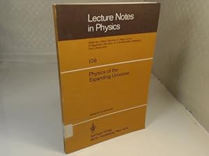 Physics of the Expanding Universe. (= Lecture Notes in Physics, Volume 109).