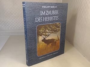 Seller image for Im Zauber des Herbstes. for sale by Antiquariat Silvanus - Inhaber Johannes Schaefer