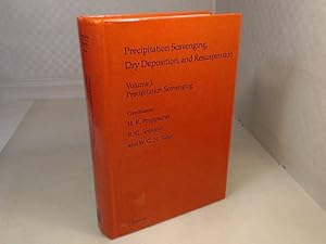 Imagen del vendedor de Precipitation Scavening, Dry Deposition, and Resuspension. Voume 1: Precipitation Scavening. Proceedings of the Fourth International Conference, Santa Monica, California, 29 November - 3 December, 1982. a la venta por Antiquariat Silvanus - Inhaber Johannes Schaefer