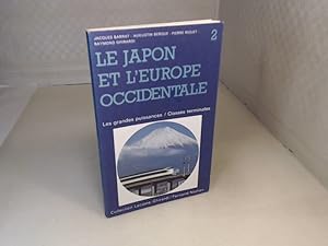 Bild des Verkufers fr Le Japon et l'Europe Occidentale. (= Les Grandes Puissances - Tome 2). zum Verkauf von Antiquariat Silvanus - Inhaber Johannes Schaefer