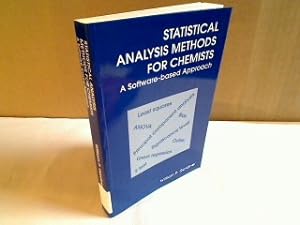 Imagen del vendedor de Statistical Analysis Methods for Chemists. A Software Based Approach. a la venta por Antiquariat Silvanus - Inhaber Johannes Schaefer