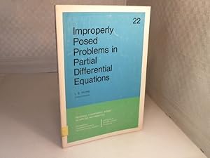 Bild des Verkufers fr Improperly Posed Problems in Partial Differential Equations. (= CBMS-NSF Regional Conference Series in Applied Mathematics - Volume 22). zum Verkauf von Antiquariat Silvanus - Inhaber Johannes Schaefer