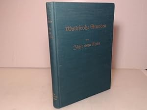 Seller image for Waidfrohe Stunden. for sale by Antiquariat Silvanus - Inhaber Johannes Schaefer