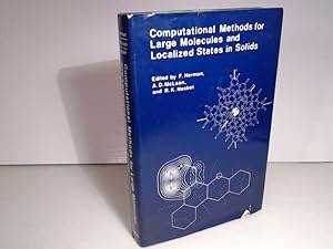 Bild des Verkufers fr Computational Methods of Large Moleculs and Localized States in Solids. zum Verkauf von Antiquariat Silvanus - Inhaber Johannes Schaefer