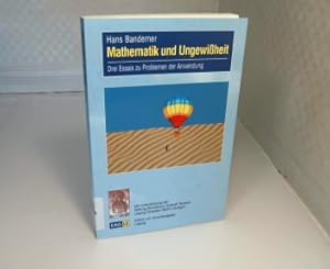 Seller image for Mathematik und Ungewiheit. Drei Essais zu Problemen der Anwendung. (= Eagle-Essay - Band 23). for sale by Antiquariat Silvanus - Inhaber Johannes Schaefer