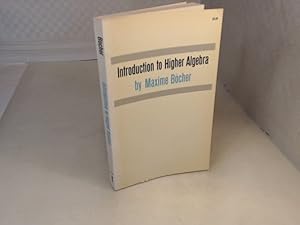 Seller image for Introduction to Higher Algebra. for sale by Antiquariat Silvanus - Inhaber Johannes Schaefer