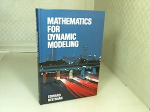 Seller image for Mathematics for Dynamic Modelling. for sale by Antiquariat Silvanus - Inhaber Johannes Schaefer