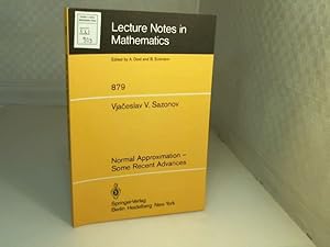 Seller image for Normal Approximation - Some Recent Advances. (= Lecture Notes in Mathematics, Volume 879). for sale by Antiquariat Silvanus - Inhaber Johannes Schaefer