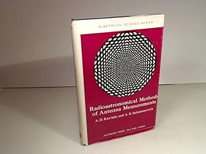 Radioastronomical Methods of Antenna Measurements. (= Electrical Science Series).