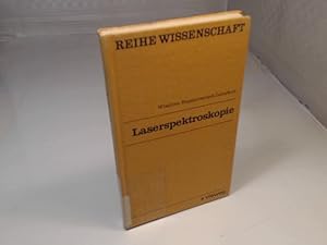 Laserspektroskopie. (= Reihe Wissenschaft).