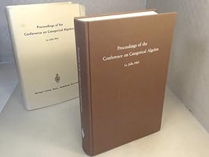 Imagen del vendedor de Proceedings of the Conference on Categorical Algebra, La Jolla 1965. a la venta por Antiquariat Silvanus - Inhaber Johannes Schaefer