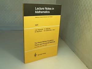 Seller image for The Navier-Stokes Equations Theory and Numerical Methods. Proceedings of a Conference Held at Oberwolfach, FRG, Sept. 18-24, 1988. (= Lecture Notes in Mathematics, Volume 1431). for sale by Antiquariat Silvanus - Inhaber Johannes Schaefer