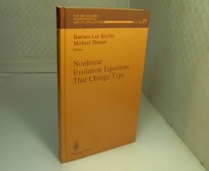 Immagine del venditore per Nonlinear Evolution Equations That Change Type. (= The IMA Volumes in Mathematics and its Applications - Volume 27). venduto da Antiquariat Silvanus - Inhaber Johannes Schaefer