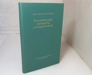 Bild des Verkufers fr Herrschaftliche Jagd, buerliche Not und brgerliche Kritik. Zur Geschichte der frstlichen und adligen Jagdprivilegien vornehmlich im sdwestdeutschen Raum. (= Verffentlichungen des Max-Planck-Instituts fr Geschichte). zum Verkauf von Antiquariat Silvanus - Inhaber Johannes Schaefer