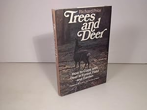 Bild des Verkufers fr Trees & Deer. How to Cope with Deer in Forest, Field and Garden. zum Verkauf von Antiquariat Silvanus - Inhaber Johannes Schaefer