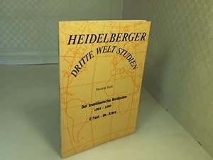 Image du vendeur pour Der brasilianische Nordosten 1964-1980. O Paul-de-Arara. (= Heidelbergher Dritte Welt Studien - Band 10). mis en vente par Antiquariat Silvanus - Inhaber Johannes Schaefer