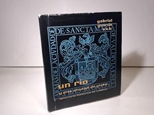 Imagen del vendedor de Un Rio y Una Ciudad de Plata. Itinerario Historico de Valdivia. a la venta por Antiquariat Silvanus - Inhaber Johannes Schaefer