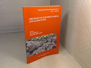 Image du vendeur pour Checklist of Japanese Lichens and Allied Fungi. (= National Science Museum Monographs No. 33). mis en vente par Antiquariat Silvanus - Inhaber Johannes Schaefer