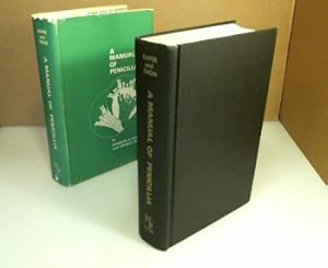 A Manual of the Penicillia. (Facsimile of the 1949 Edition).