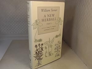 Seller image for William Turner: A New Herball. Part I. Facsimile reprint of the 1551 edition (with transcription). for sale by Antiquariat Silvanus - Inhaber Johannes Schaefer