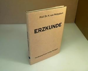 Bild des Verkufers fr Erzkunde. zum Verkauf von Antiquariat Silvanus - Inhaber Johannes Schaefer