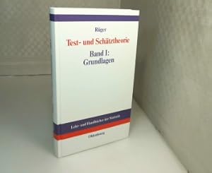 Seller image for Test- und Schtztheorie. Band 1: Grundlagen. for sale by Antiquariat Silvanus - Inhaber Johannes Schaefer