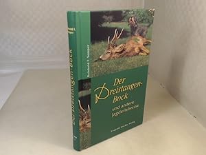 Seller image for Der Dreistangen-Bock [Dreistangenbock] und andere Jagderlebnisse. for sale by Antiquariat Silvanus - Inhaber Johannes Schaefer