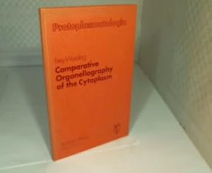 Bild des Verkufers fr Comparative Organellography of the Cytoplasm. (= Protoplasmatologia - Volume III: Cytoplasmic Organelles, Part G). zum Verkauf von Antiquariat Silvanus - Inhaber Johannes Schaefer