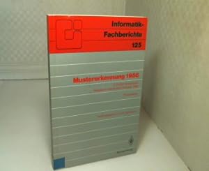 Mustererkennung 1986. 8. DAGM-Symposium Paderborn. Proceedings. (= Informatik-Fachberichte, Band ...