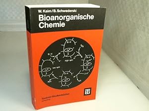 Bioanorganische Chemie. Zur Funktion chemischer Elemente in Lebensprozessen.