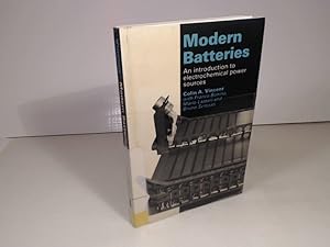 Modern Batteries. An introduction to electrochemical power sources.