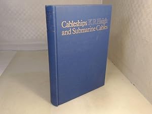 Bild des Verkufers fr Cableships and Submarine Cables. Foreword by Dennis Smith. zum Verkauf von Antiquariat Silvanus - Inhaber Johannes Schaefer